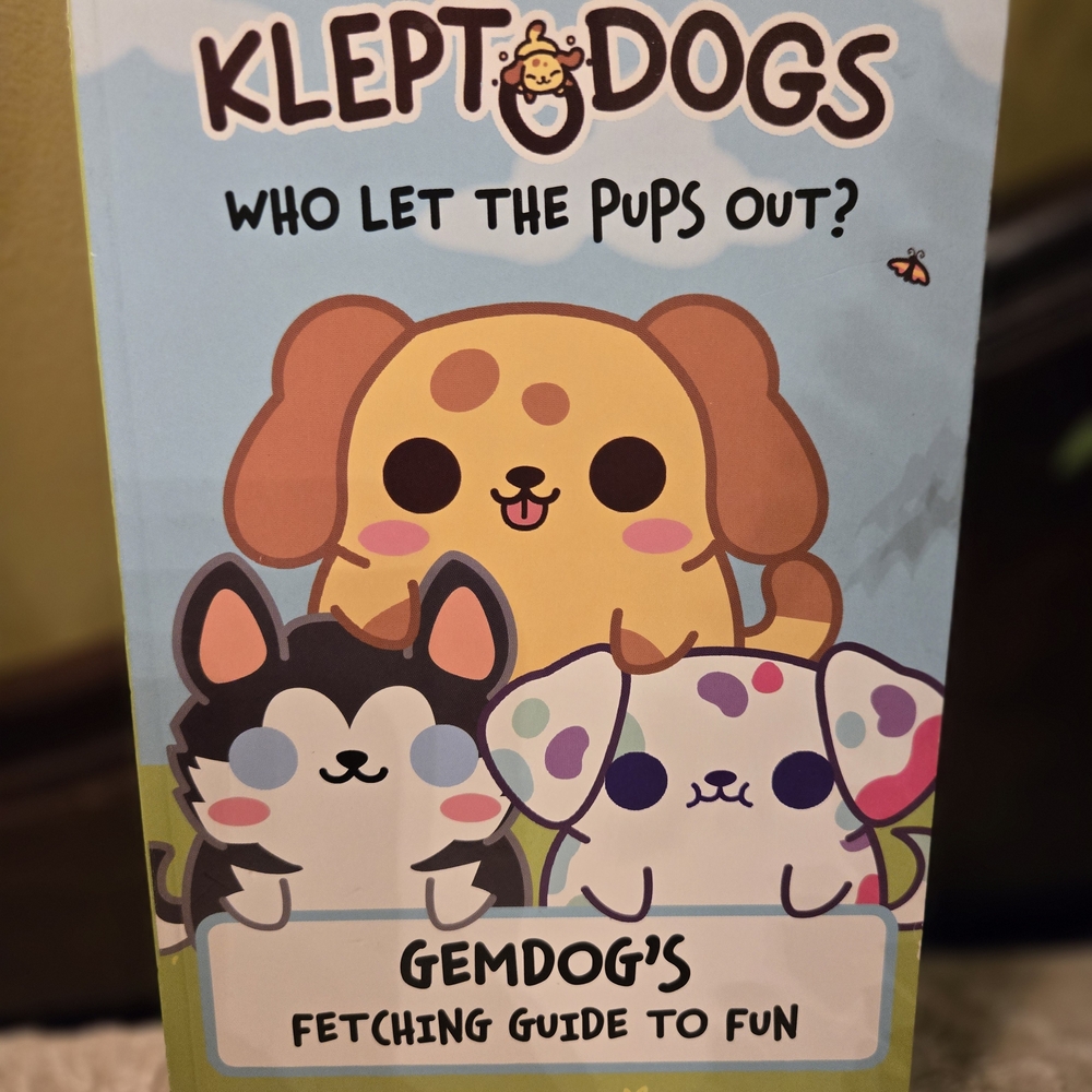 Klept Dogs Who Let The Pups Out? Gemdog's Fetching Guide to Fun Book